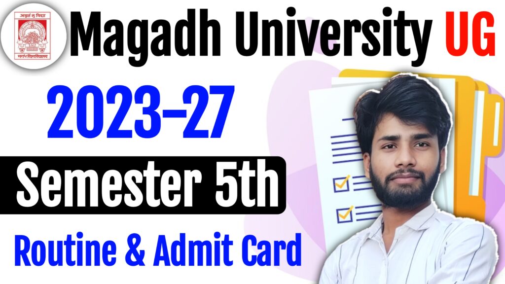 Magadh University UG Semester 5 Admit Card 2025