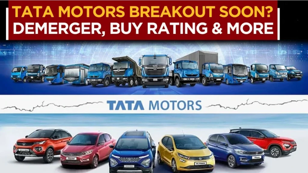 Tata Motors Demerger :Markets to Watch Tata Motors Shares Ahead of Record Date