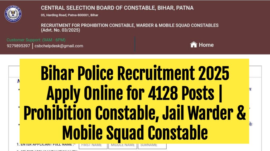 Bihar Police Recruitment 2025 Apply Online for 4128 Posts