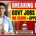 Government Jobs Without Exam 2026 – Direct Recruitment, Eligibility & Apply Process