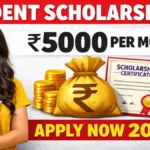 ₹5000 Monthly Scholarship for Students 2026 – Full Details, Eligibility, Apply Process